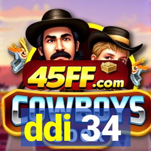 ddi 34